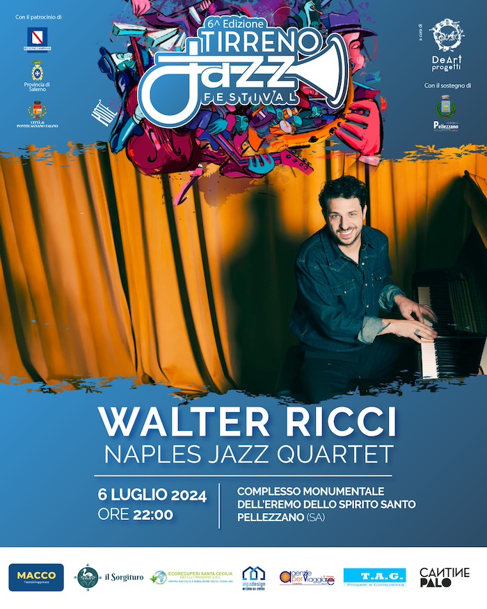 La summer preview della VI° edizione del Tirreno Jazz Festival: un’esperienza musicale unica nel cuore della Campania